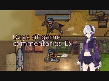 [The Escapists 2]Days of game commentaries Ex2 episode7[VOICEROID実況]