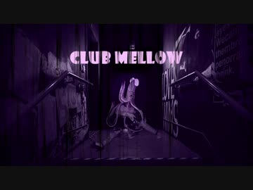 クラブメロウ／他人事 feat.Flower 初音ミク