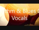 「Rhythm & Blues 07」※Vocals・00764