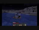 [MINECRAFT]モンスターパラダイス(？)