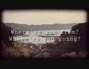 Where're you from? Where're you going? / Spiral Life (cover)