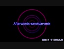 Afterwords-sanctuarymix