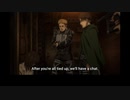 進撃の巨人 英語吹替版 第67話 You have a real kickable face, you know that?