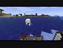 【マイクラ】俺がマイクラ実況せずにはいられないpart8