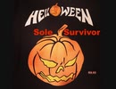 HELLOWEEN ~SOLE SURVIVOR~　弾いてみた