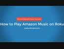 Roku Amazon Music - How to Use Amazon Music on Roku