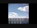 【Trance】Ascend Above - coffeemaker.【オリジナル】