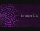 【東方自作アレンジ】Reunion Day【法界の火】
