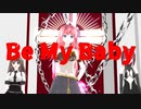 【めんぼう式まつり2021】BE MY BABY（倖田來未さんVer）×「B.B.Fモーション」