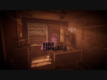 RadioCommander 小字幕プレイ　7