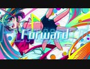 『Forward』歌ってみた。聖女