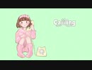 【VY1】Calling【オリジナル曲】