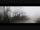 Lost year／v_flower
