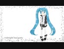 「初音ミクオリジナル曲」ボリューム。/midnight