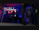 Haydee2ガチ攻略部 その5