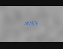【アレンジ】APATITE / 初音ミク