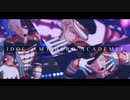 【MMDヒロアカ】アイドルパロ×ソロメドレー【爆豪/轟/上鳴】
