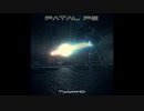 洋楽を高音質で聴いてみよう【1460】FATAL FE 『T.W.W.K.H.D』