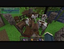 【Team Rustic】ゆっくりルスティック。part.06【ゆっくり実況プレイ】（Minecraft1.16.4）