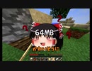 【ゆっくり実況】全然大丈夫なマインクラフト【Minecraft】