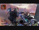【Apex Legends】ネトゲ15年目のエーペックスレジェンズ Part2