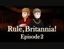 【EU4】Rule, Britannia! Ep2