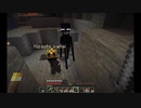 エンダーマンこわい[MINECRAFT]