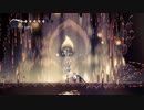 【実況プレイ】秋の夜長にHollow Knight part45