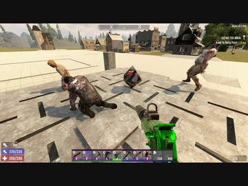 [7DTD] ナイトメア常走インセな動物園74 [α19.3]