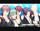 【MMDアイナナ】御堂虎於誕生祭2021