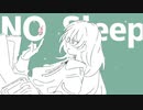 No Sleep（feat.初音ミク）