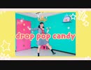 【桜久】drop pop candy/プロセカ＊踊ってみた