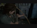 ネギのゲーム実況　THE LAST OF US PART Ⅱ　#028　｢Deadly arrow｣