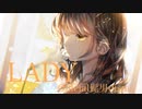 ☪︎[LADY]歌ってみたでver.はづき