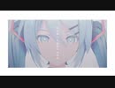 【MMD】限りなく灰色へ【初音ミク】