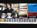 #240 ジャズアレンジ  - ・黄金のジャズ(黄金の花/ネーネーズ) ・十九のジャズ(十九の春/田端義夫) ・小さなジャズのうた(小さな恋のうた/モンゴル800) 沖縄音楽特集その1