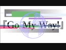 【MV】Go My Way！／Syo-P feat.初音ミク