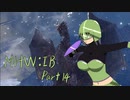 【MHW:IB】私も狩りに行きます！　Part14【VOICEROID実況】