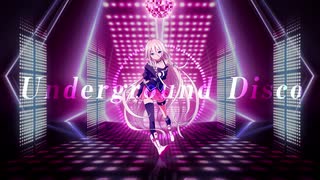 【IA】Underground Disco【オリジナル曲】