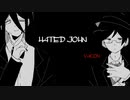 【ふに(妹)×norimaro】HATED JOHN【合わせてみた】