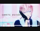 【MMD刀剣乱舞】sweets parade【亀甲さん】
