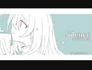Silence｜東北きりたんfrom NEUTRINO【Original Song】