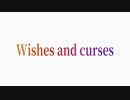 Wishes and curses / 初音ミク
