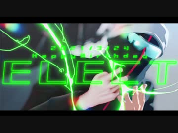 【MSSP_MMD】E/L/E/C/T【玉葱の人誕生祭】