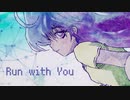 Run with You feat.AIきりたん【オリジナル】
