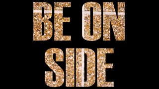 Be On Side ft. Amique