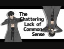 【MMD刀剣乱舞】The Chattering Lack of Common Sense【同田貫極と同田貫】