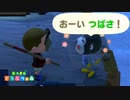 【実況】史上最低！どうぶつの森　Part15