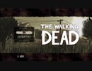 【THE WALKING DEAD】生き残るのは誰だ！？#1【実況】
