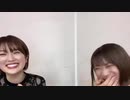 【乃木坂46◢】樋口日奈 秋元真夏  2021年3月18日